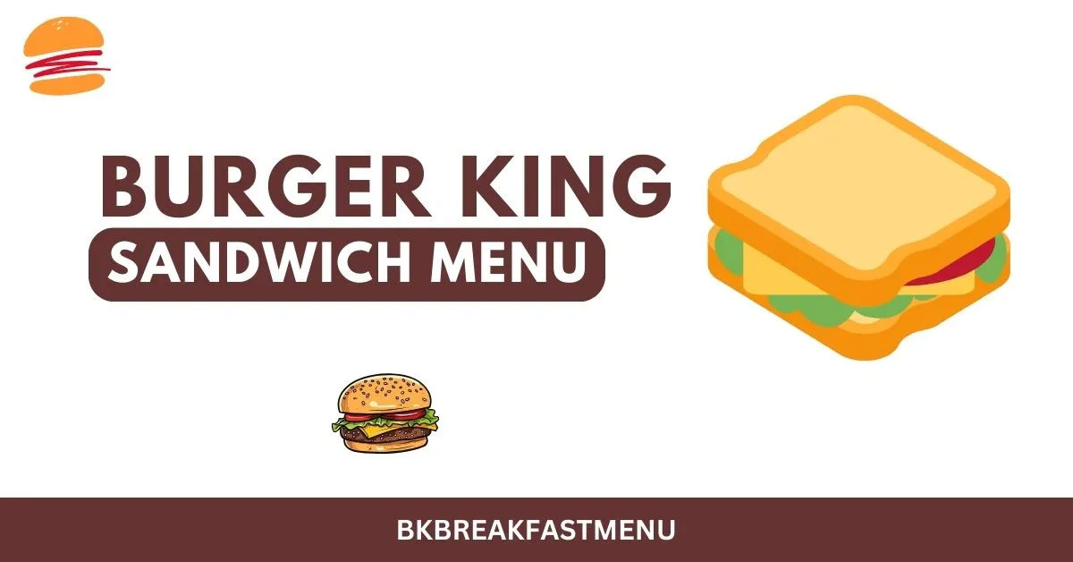 Burger King Sandwich Menu with Prices